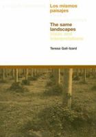 Los Mismos Paisajes/The Same Landscapes: Ideas E Interpretaciones/Ideas And Interpretations (Land & Scape) 8425219620 Book Cover