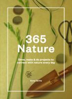 Connect with Nature: Projects to Grow, Gather, Make and Do 1741175143 Book Cover