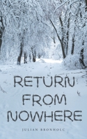 Return From Nowhere B0CQJWNJ49 Book Cover