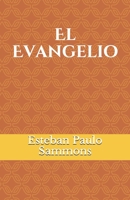 El Evangelio 1499742924 Book Cover