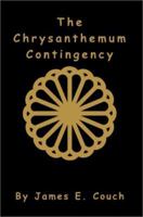 The Chrysanthemum Contingency 059528048X Book Cover