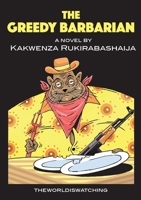 The Greedy Barbarian 3982513200 Book Cover