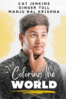 Coloring the World B0CH46DRJP Book Cover