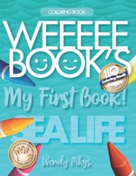 WEEEEE BOOK'S My First Book! 3-5 SEA LIFE B08JF8B3DP Book Cover