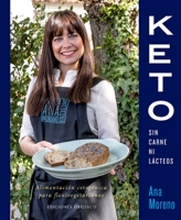 Keto sin carne ni lacteos (Spanish Edition) 8491115315 Book Cover