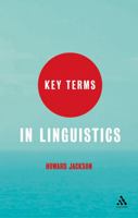 Key Terms in Linguistics 0826487424 Book Cover