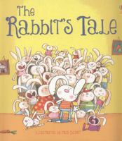 The Rabbit's Tale 1409550370 Book Cover