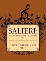 Salieri: Siete Oberturas de Operas: Transcripciones de Concierto Para Piano. 1463323565 Book Cover