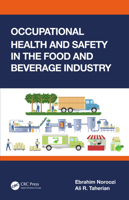 Occupational Health and Safety in the Food and Beverage Industry 1032300361 Book Cover