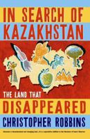 Apples Are from Kazakhstan: The Land that Disappeared 0977743381 Book Cover