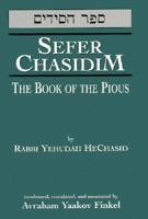 Sefer Chasidim: The Book of the Pious 1568219202 Book Cover