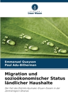 Migration und sozioökonomischer Status ländlicher Haushalte 6200688028 Book Cover
