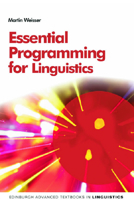 Essential Programming for Linguistics 0748638563 Book Cover