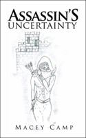 Assassin's Uncertainty 1532055404 Book Cover