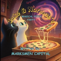 Jake and Norman's Magical Pizza Party B0F317C6SK Book Cover