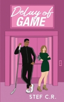 Delay of Game (Grand Marquee Manticores) B0F9BYG48B Book Cover