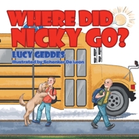 Where Did Nicky Go? 179605917X Book Cover