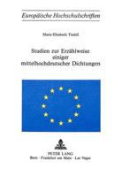 Studien Zur Erzaehlweise Einiger Mittelhochdeutscher Dichtungen 3261030224 Book Cover