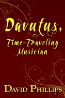 Davutus, Time-Traveling Musician B0CMTJPVHC Book Cover