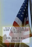 U.S. Contract Law for German Jurists 1492860379 Book Cover