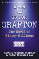 "G" Is for Grafton: The World of Kinsey Millhone 0805054464 Book Cover