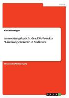 Auswertungsbericht Des Asa-Projekts -Landkooperativen- In Sudkorea 3668128723 Book Cover