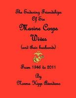 The Enduring Friendships of Six Marine Corps Wives 1466441755 Book Cover