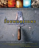 Foundations Participant's Guide: 11 Core Truths to Build Your Life On 0310240735 Book Cover