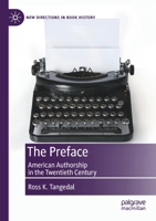 The Preface: American Authorship in the Twentieth Century 3030851508 Book Cover
