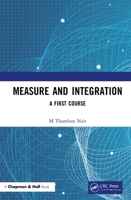 Measure and Integration: A First Course 036734839X Book Cover
