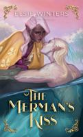 The Merman's Kiss: A Boundlands Romance (The Boundlands Series) 1737535556 Book Cover
