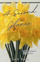 A Second Glance 1735941999 Book Cover