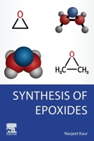 Synthesis of Epoxides 0443316007 Book Cover