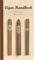 Cigar Handbook: Cigar Aficionado (Evergreen Series) 382287048X Book Cover