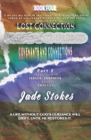 Lost Connection Restored, Covenants and Connections: Part 2-Judges, Prophets, and Priests B0F5BN9GHT Book Cover