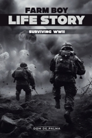 Farm Boy Life Story 1963502280 Book Cover