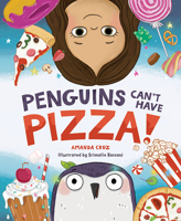 Penguins Can't Have Pizza 1637551991 Book Cover