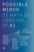 Possible Minds: 25 Ways of Looking at AI 0525558012 Book Cover