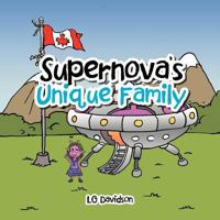 Supernova's Unique Family 1477263225 Book Cover