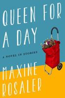Queen for a Day: A Novel in Stories 188328581X Book Cover