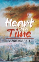 Heart over Time 1528974468 Book Cover