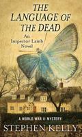 The Language of the Dead: A World War II Mystery 164358085X Book Cover