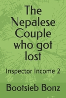 The Nepalese Couple who got lost: Inspector Income 2 B0F5HL9HBT Book Cover