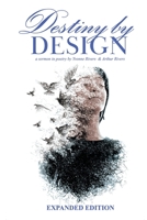 Destiny by Design: A Summon in Poetry by Yvonne Rivers and Arthur Rivers B0FHZ79FTW Book Cover