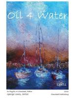 Oil 4 Water 1934194638 Book Cover