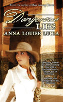 Dangerous Lies 1934755087 Book Cover