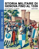 Storia Militare Di Genova Fino Al 1339 8893271087 Book Cover