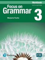 Focus on Grammar 3 Workbook 0132169304 Book Cover