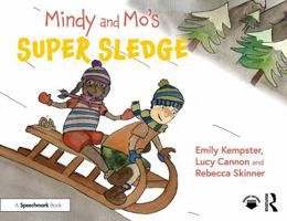 Mindy and Mo’s Super Sledge (The Adventures of Mindy and Mo) 1032860685 Book Cover