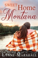 Sweet Home Montana 194906896X Book Cover